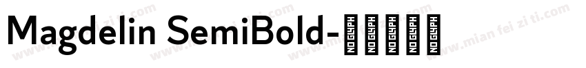 Magdelin SemiBold字体转换